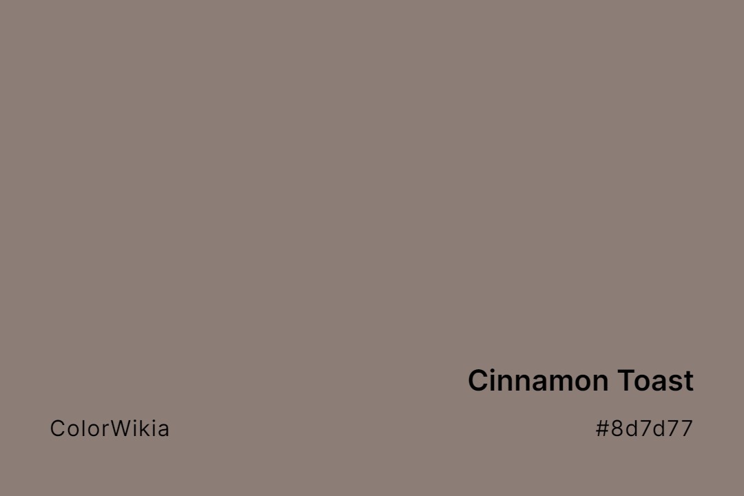 Cinnamon Toast Color – #8d7d77: Codes and Complete Breakdown