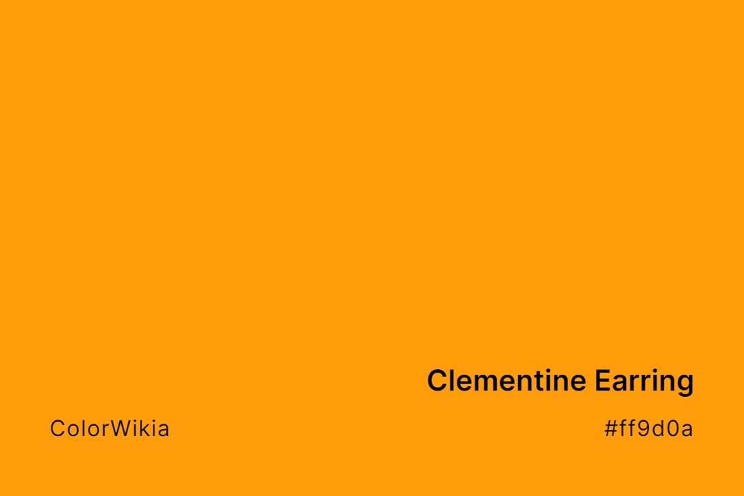 Clementine Earring Color – #ff9d0a: Codes and Complete Breakdown