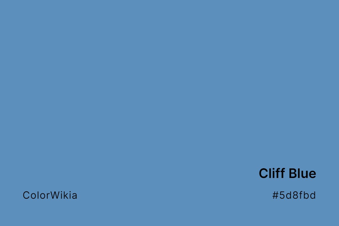 Cliff Blue Color – #5d8fbd: Codes and Complete Breakdown