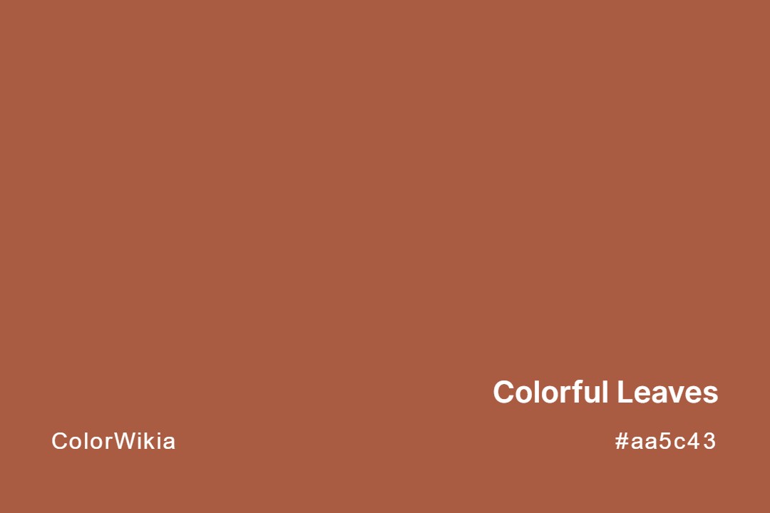 Colorful Leaves Color – #aa5c43: Codes and Complete Breakdown