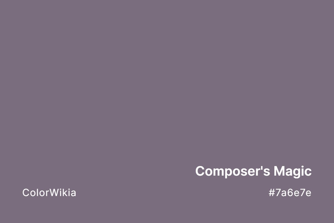 Composer’s Magic Color – #7a6e7e: Codes and Complete Breakdown