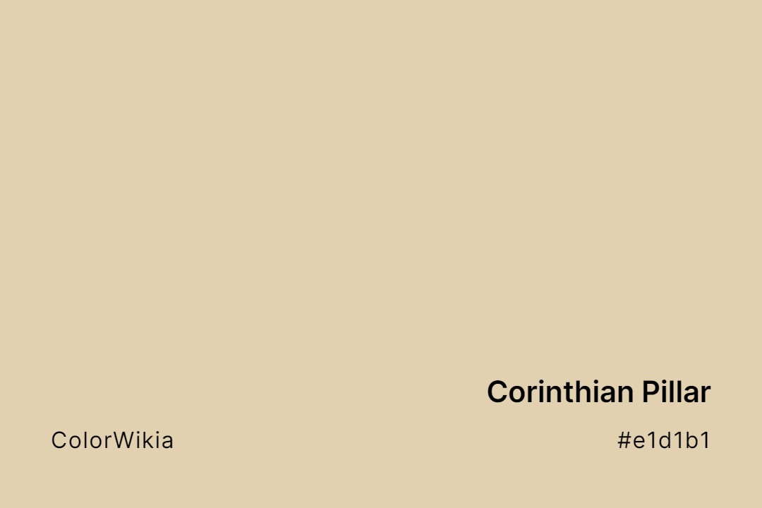Corinthian Pillar Color – #e1d1b1: Codes and Complete Breakdown