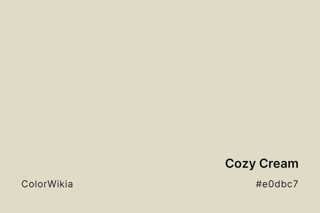 Cozy Cream Color – #e0dbc7: Codes and Complete Breakdown
