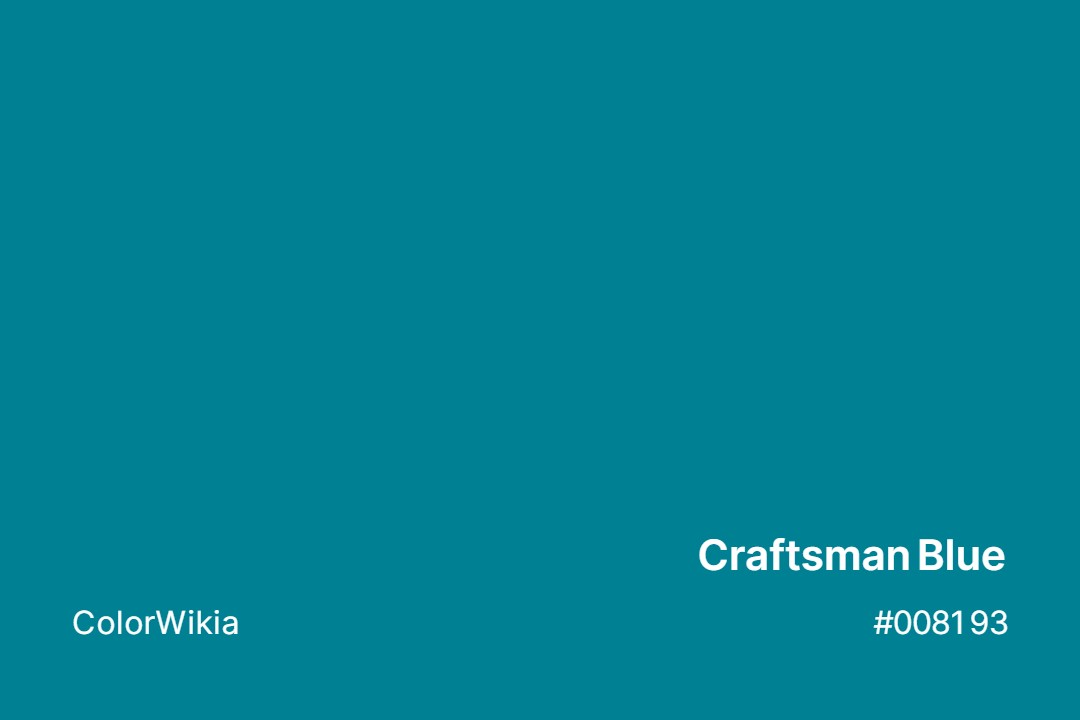 Craftsman Blue Color – #008193: Codes and Complete Breakdown