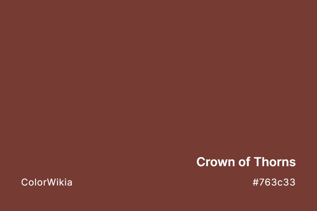 crown of thorns color 763c33