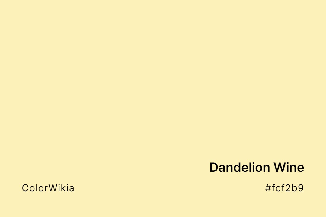 dandelion wine color fcf2b9