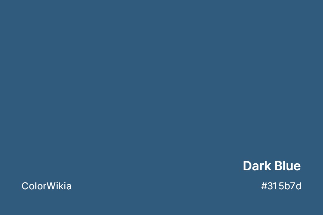 Dark Blue Color – #315b7d: Codes and Complete Breakdown