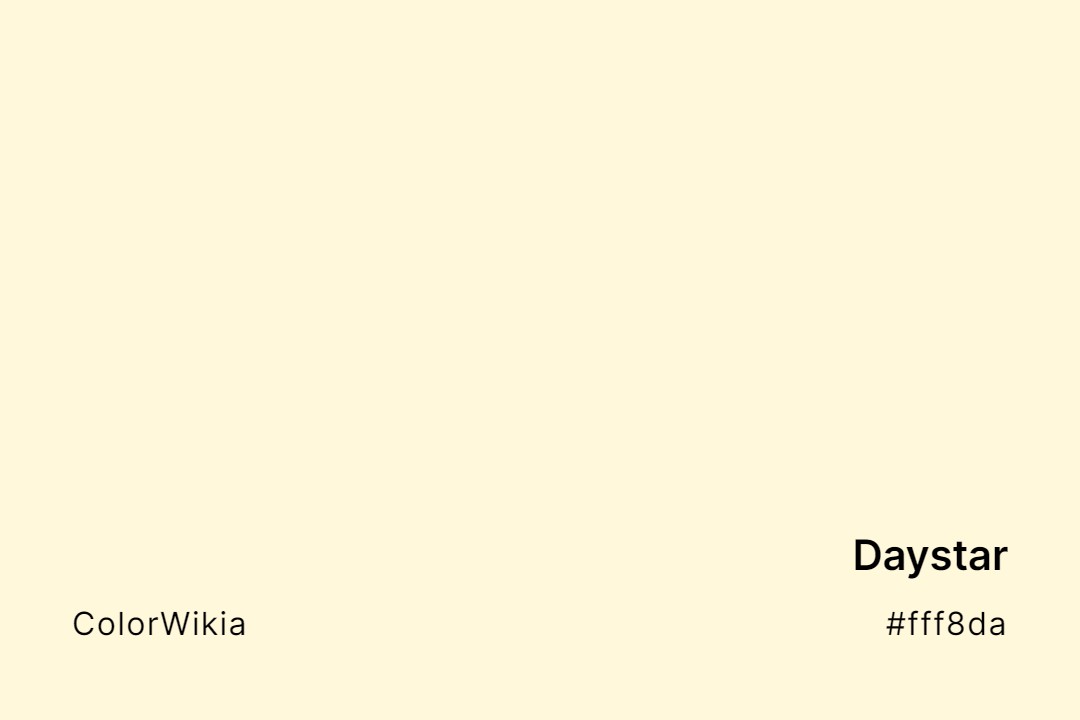 Daystar Color – #fff8da: Codes and Complete Breakdown