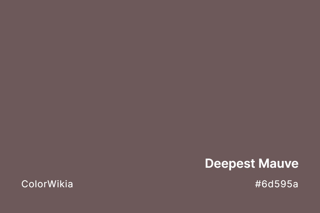 deepest mauve color 6d595a