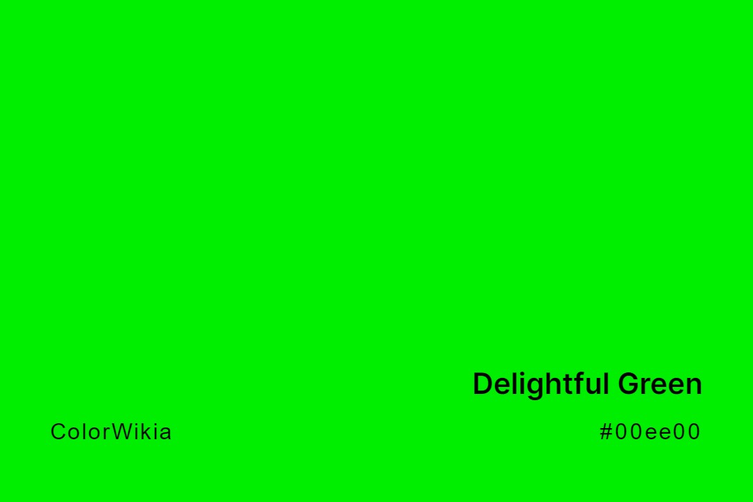 delightful green color 00ee00