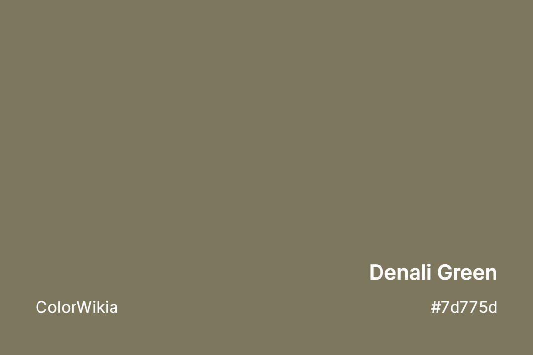 Denali Green Color – #7d775d: Codes and Complete Breakdown
