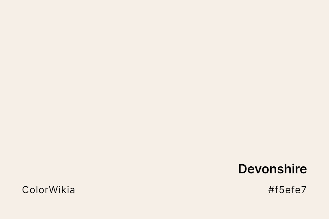 Devonshire Color – #f5efe7: Codes and Complete Breakdown