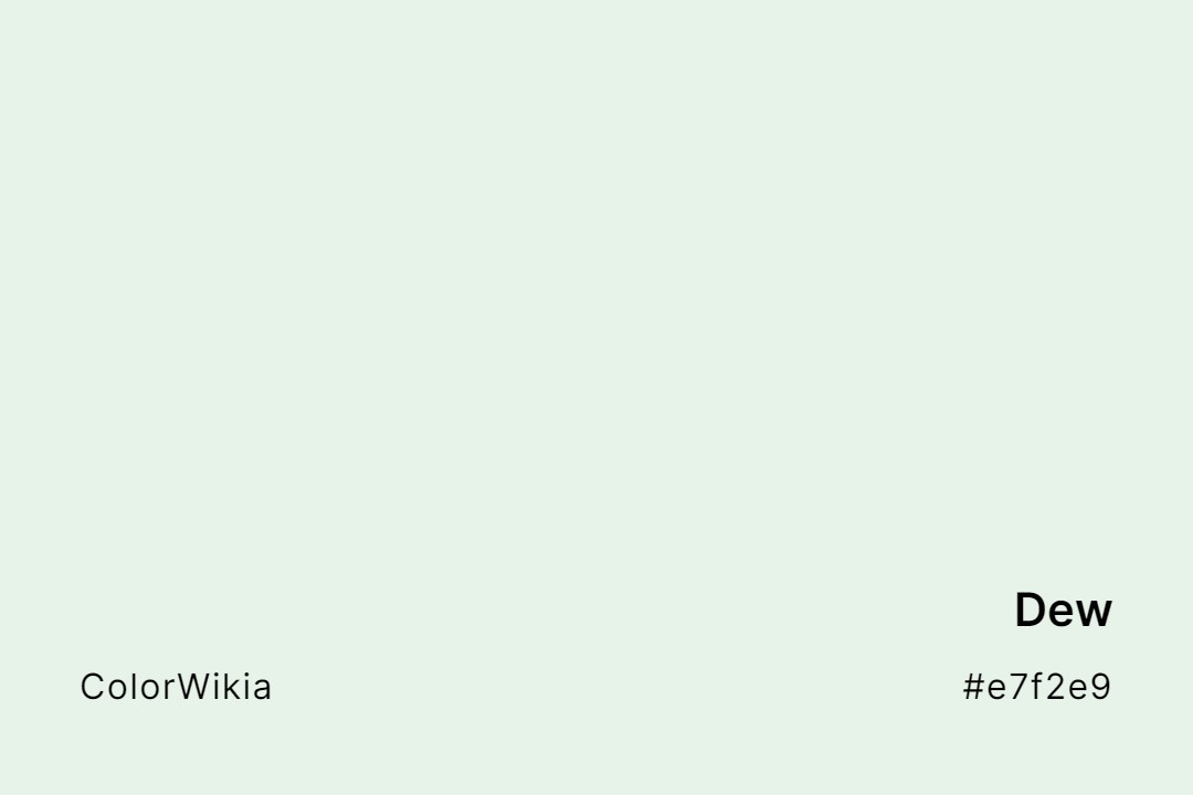 dew color e7f2e9