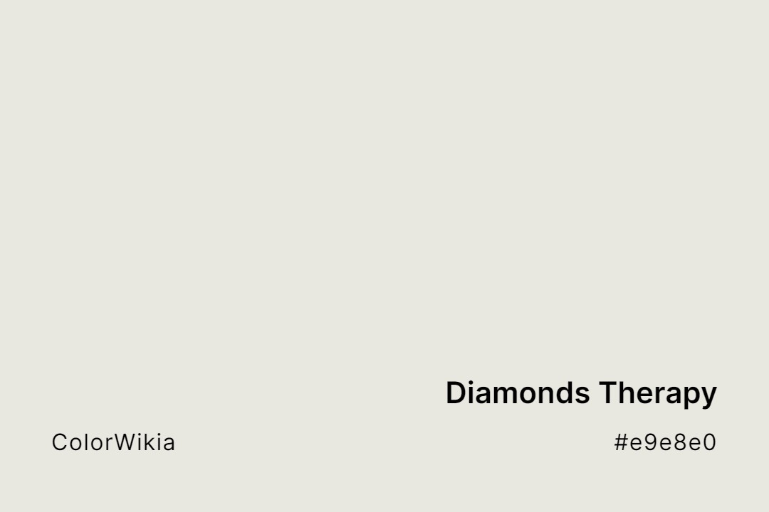 Diamonds Therapy Color – #e9e8e0: Codes and Complete Breakdown