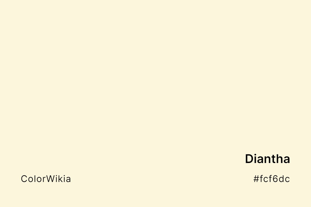 Diantha Color – #fcf6dc: Codes and Complete Breakdown