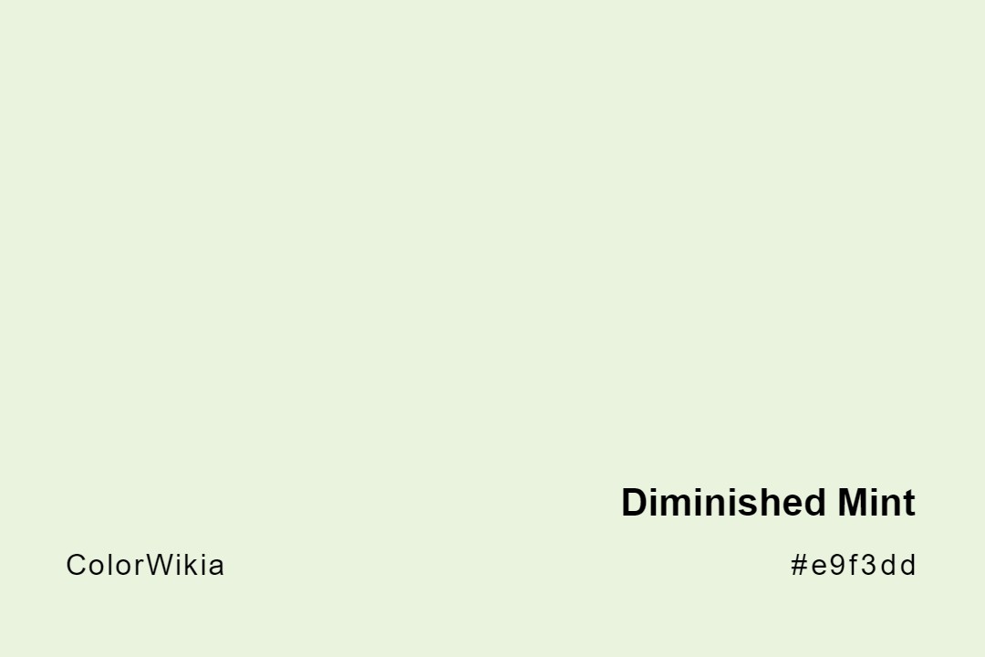 Diminished Mint Color – #e9f3dd: Codes and Complete Breakdown