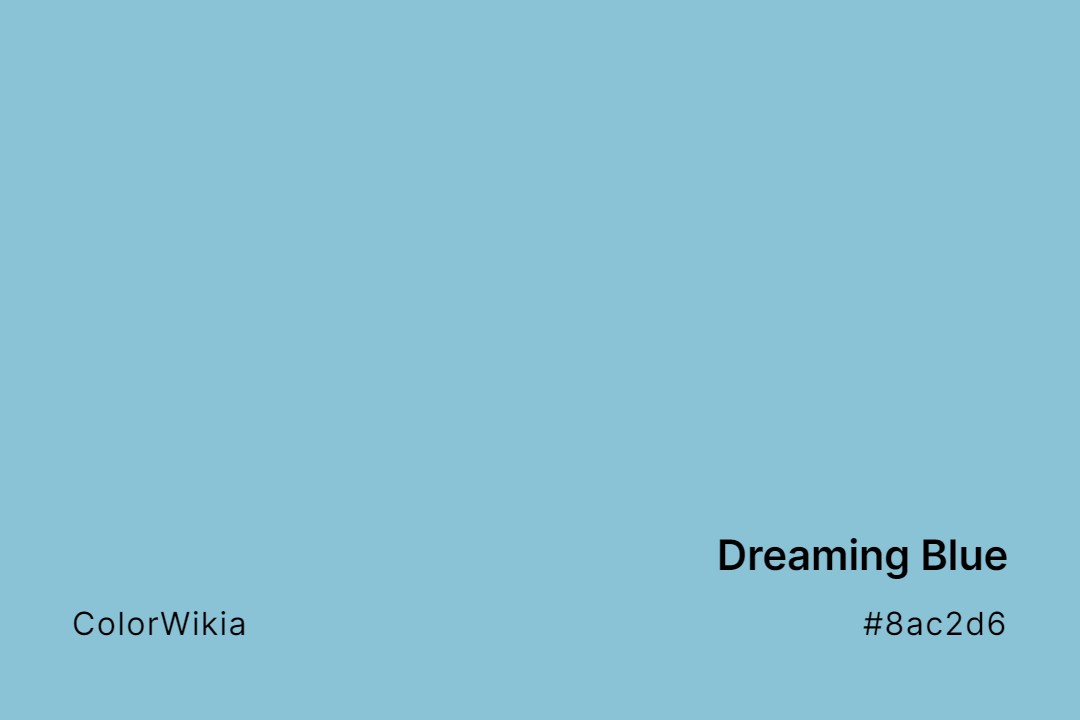 Dreaming Blue Color – #8ac2d6: Codes and Complete Breakdown