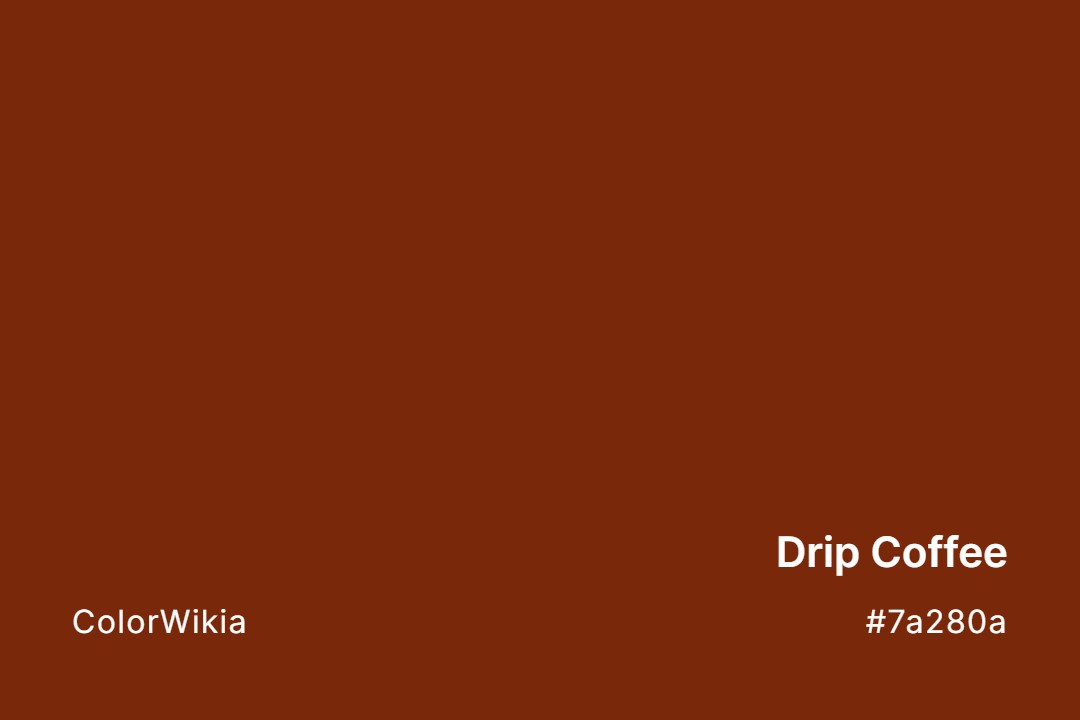 drip coffee color 7a280a