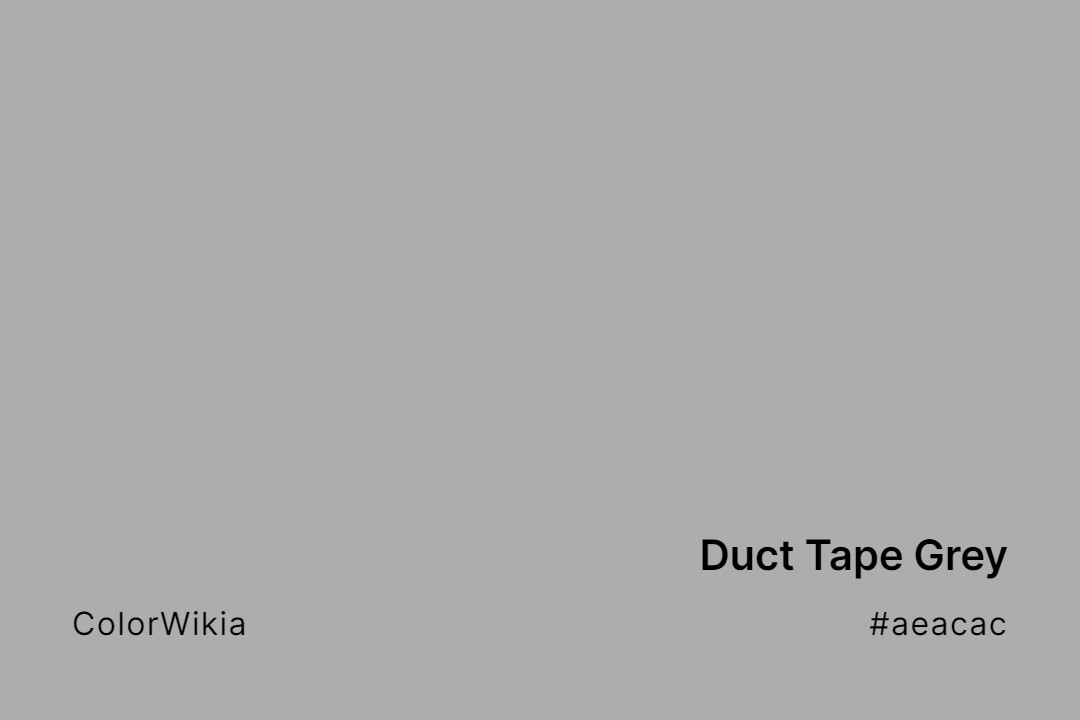 Duct Tape Grey Color – #aeacac: Codes and Complete Breakdown