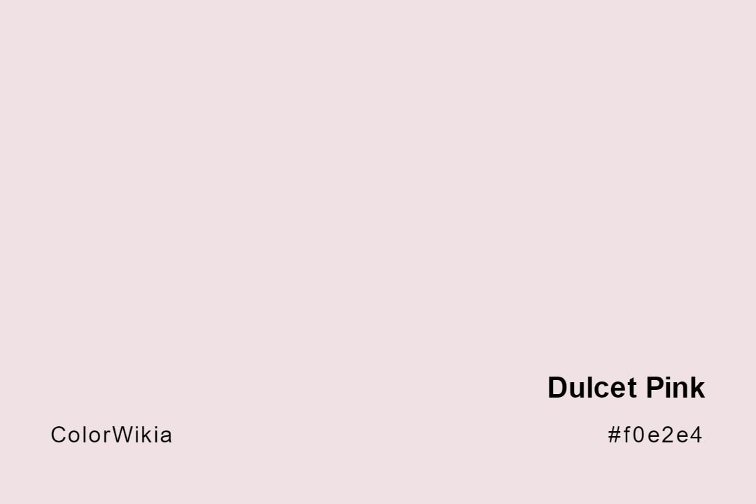 Dulcet Pink Color – #f0e2e4: Codes and Complete Breakdown