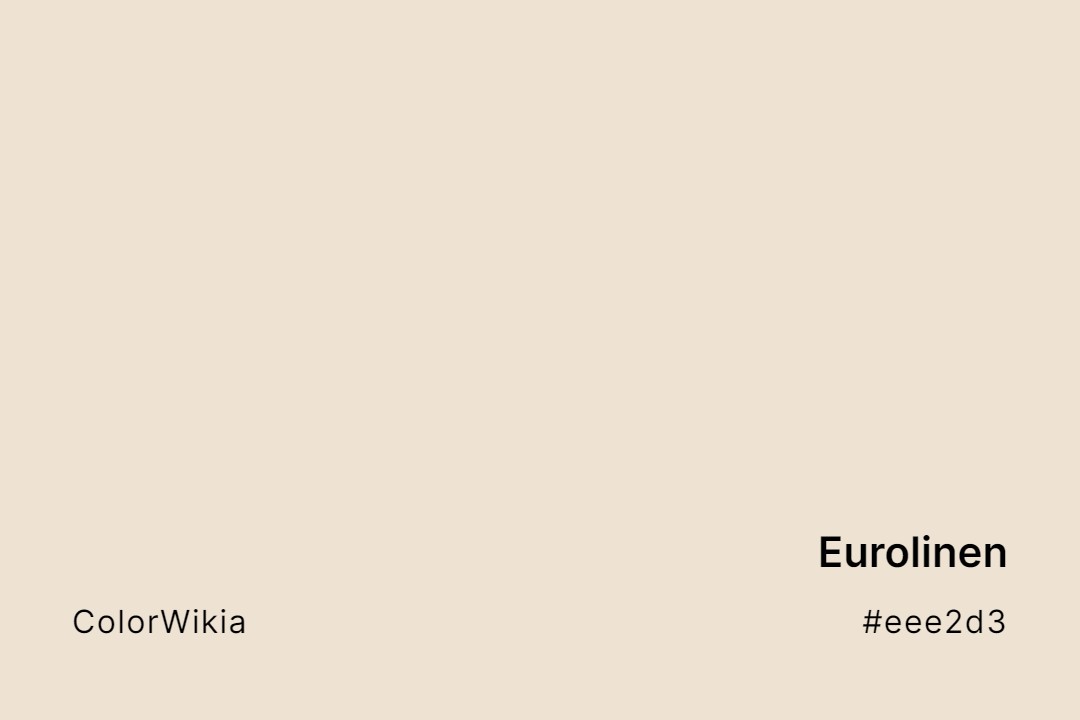 Eurolinen Color – #eee2d3: Codes and Complete Breakdown