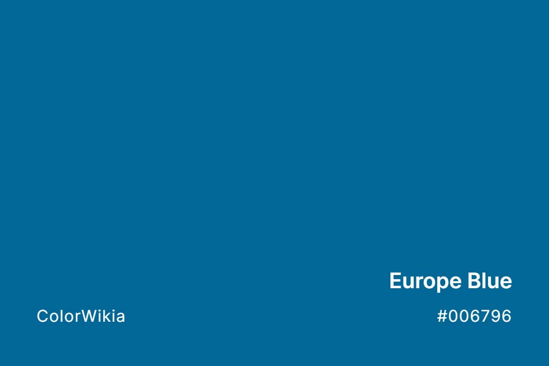 Europe Blue Color – #006796: Codes and Complete Breakdown