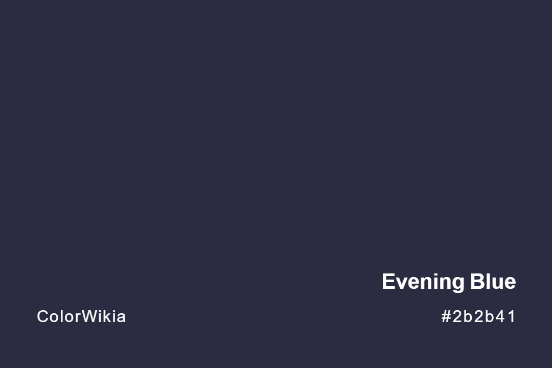 evening blue color 2b2b41