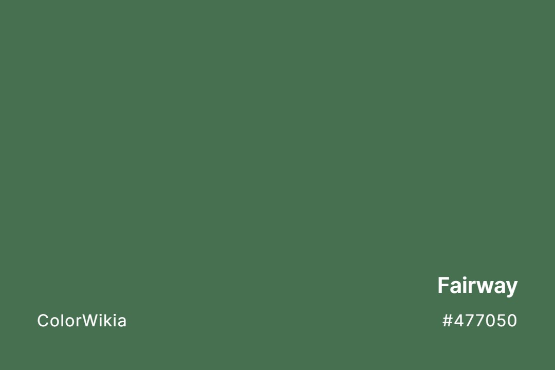 Fairway Color – #477050: Codes and Complete Breakdown