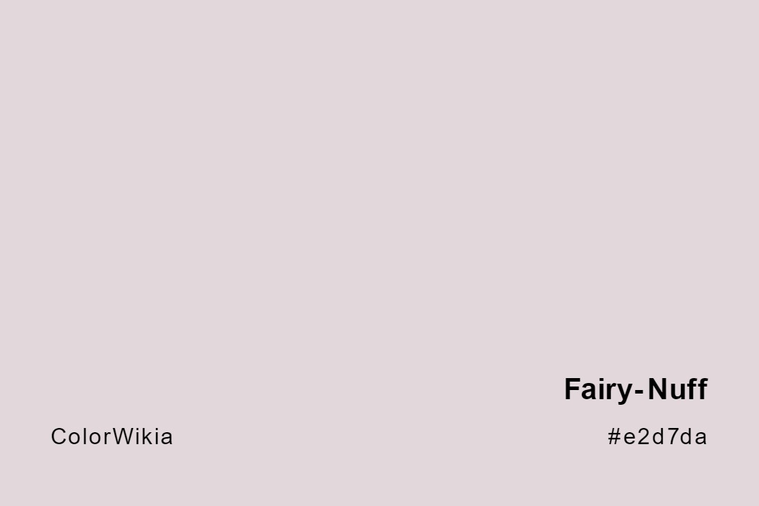 Fairy-Nuff Color – #e2d7da: Codes and Complete Breakdown
