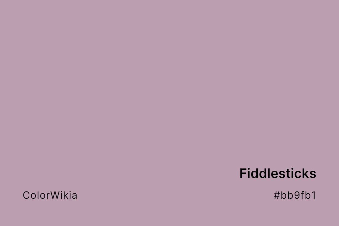 Fiddlesticks Color – #bb9fb1: Codes and Complete Breakdown