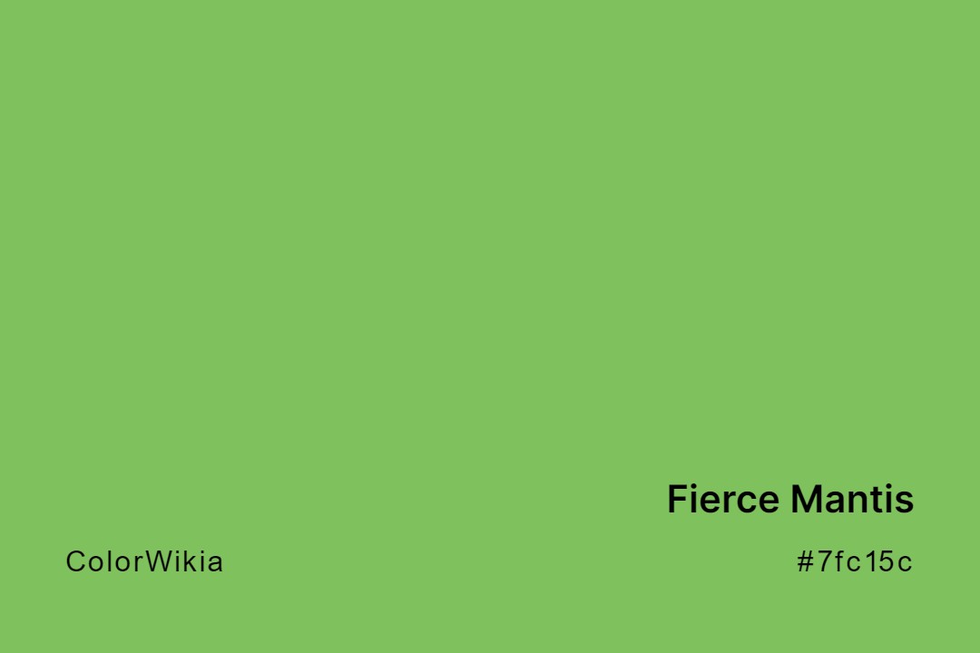 Fierce Mantis Color – #7fc15c: Codes and Complete Breakdown