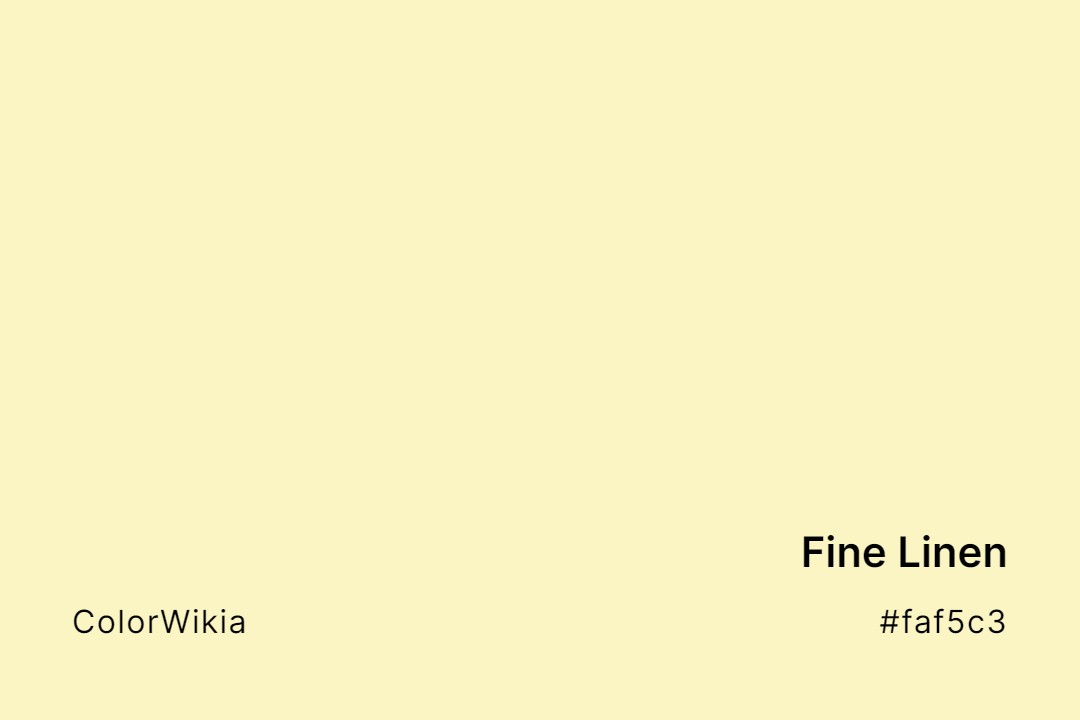 fine linen color faf5c3