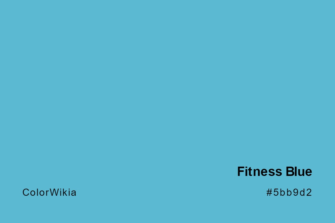 Fitness Blue Color – #5bb9d2: Codes and Complete Breakdown