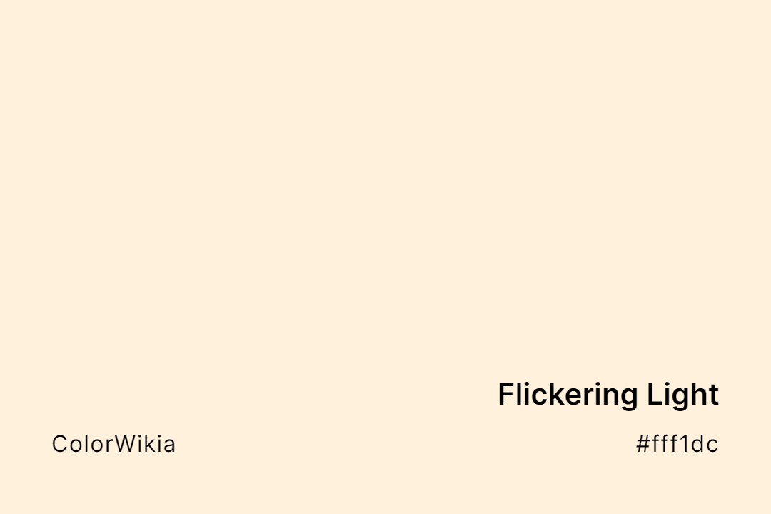 Flickering Light Color – #fff1dc: Codes and Complete Breakdown