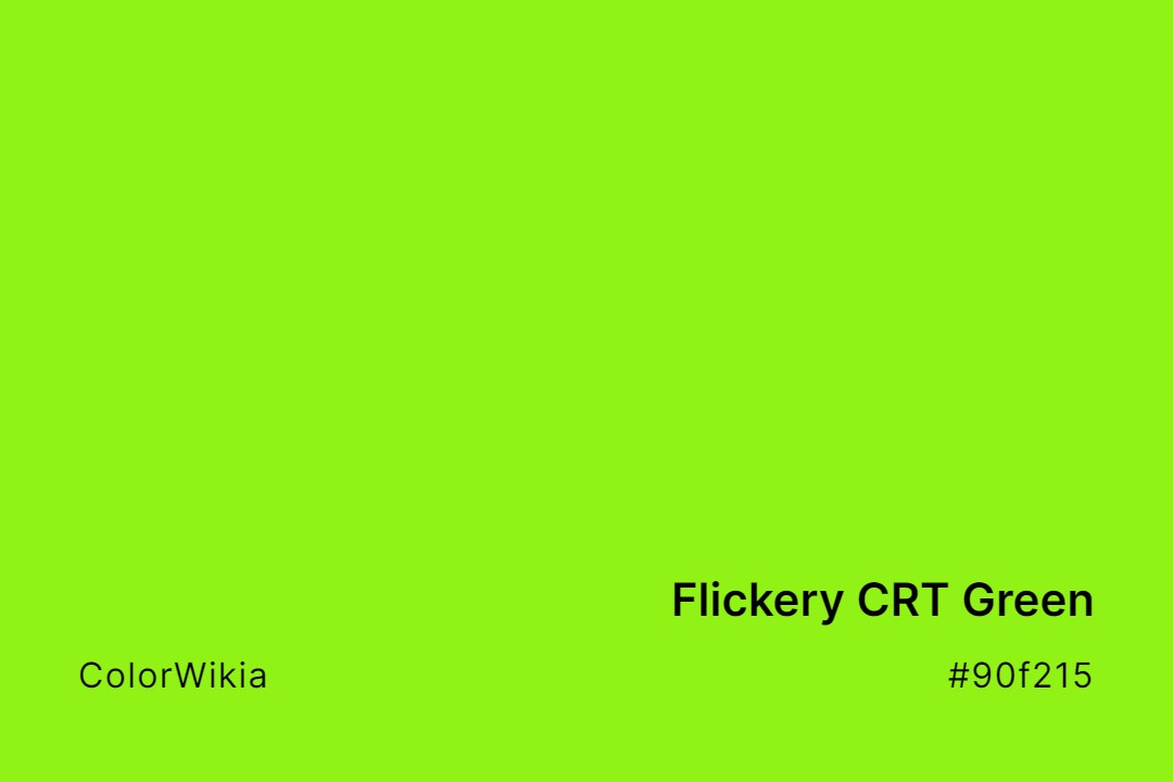 Flickery CRT Green Color – #90f215: Codes and Complete Breakdown
