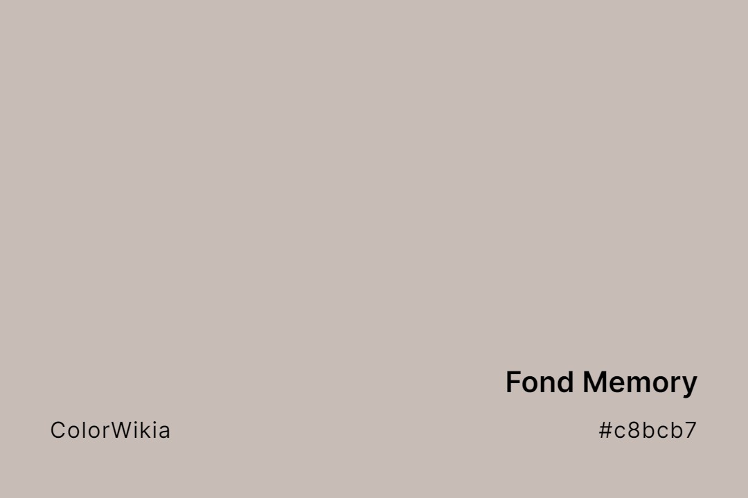 Fond Memory Color – #c8bcb7: Codes and Complete Breakdown