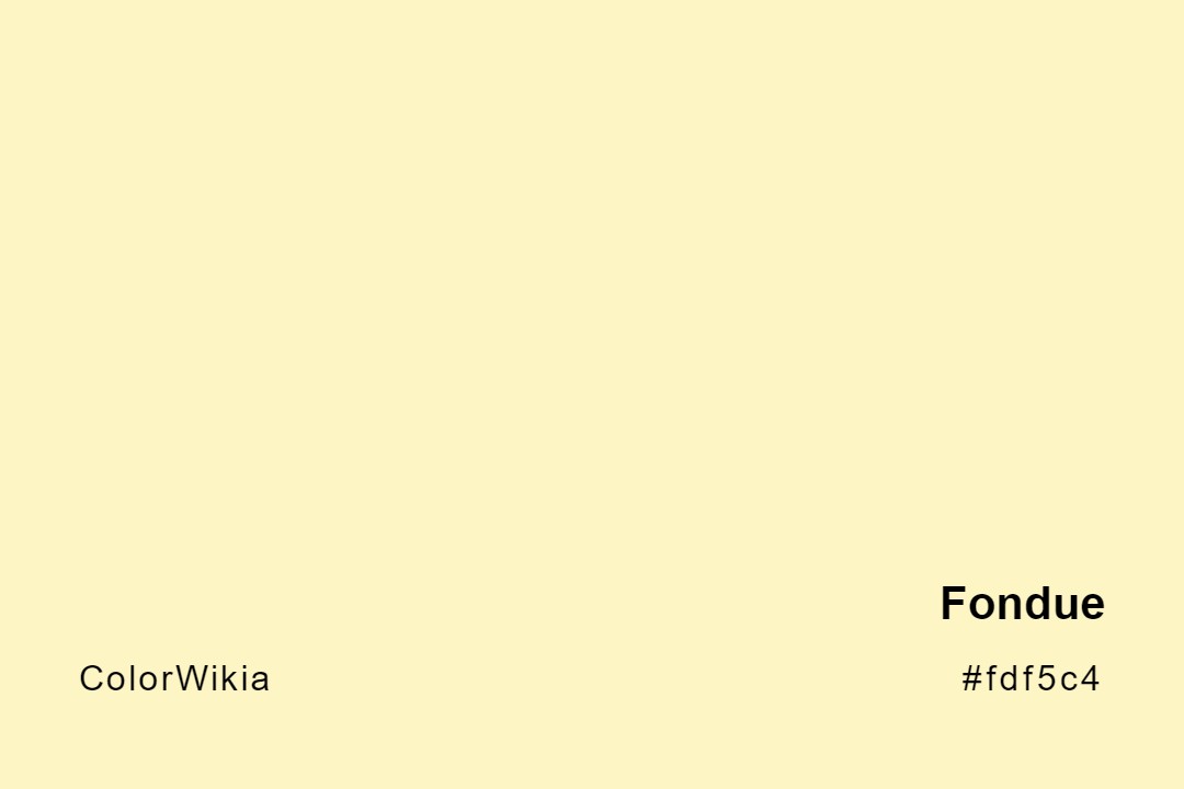 Fondue Color – #fdf5c4: Codes and Complete Breakdown