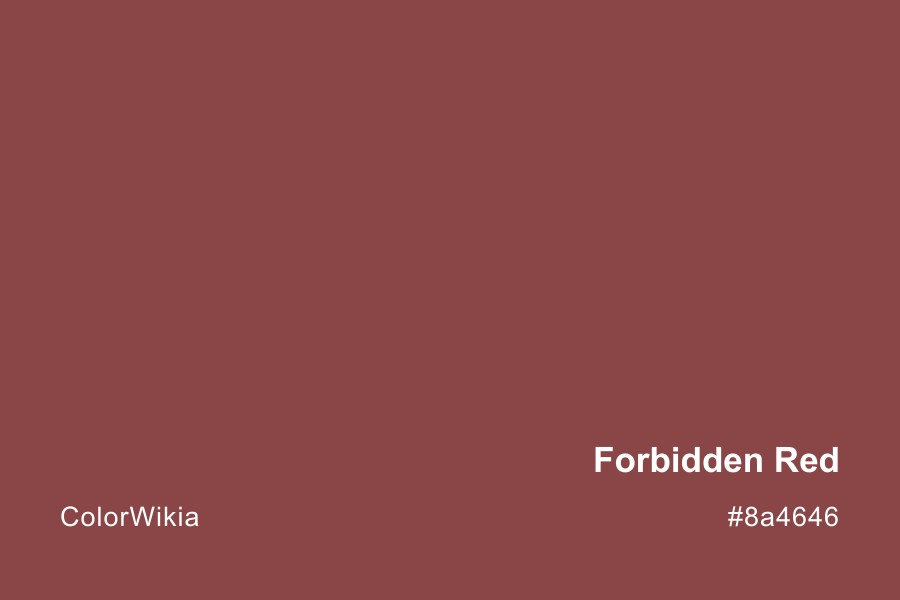 forbidden red color 8a4646