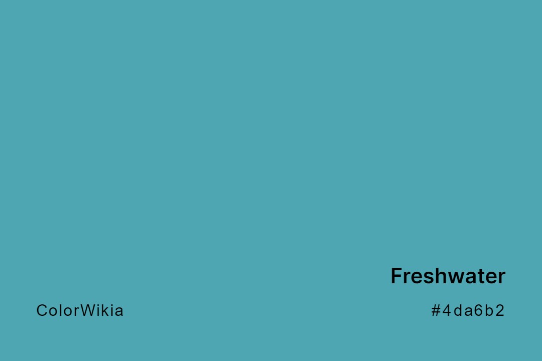 Freshwater Color – #4da6b2: Codes and Complete Breakdown