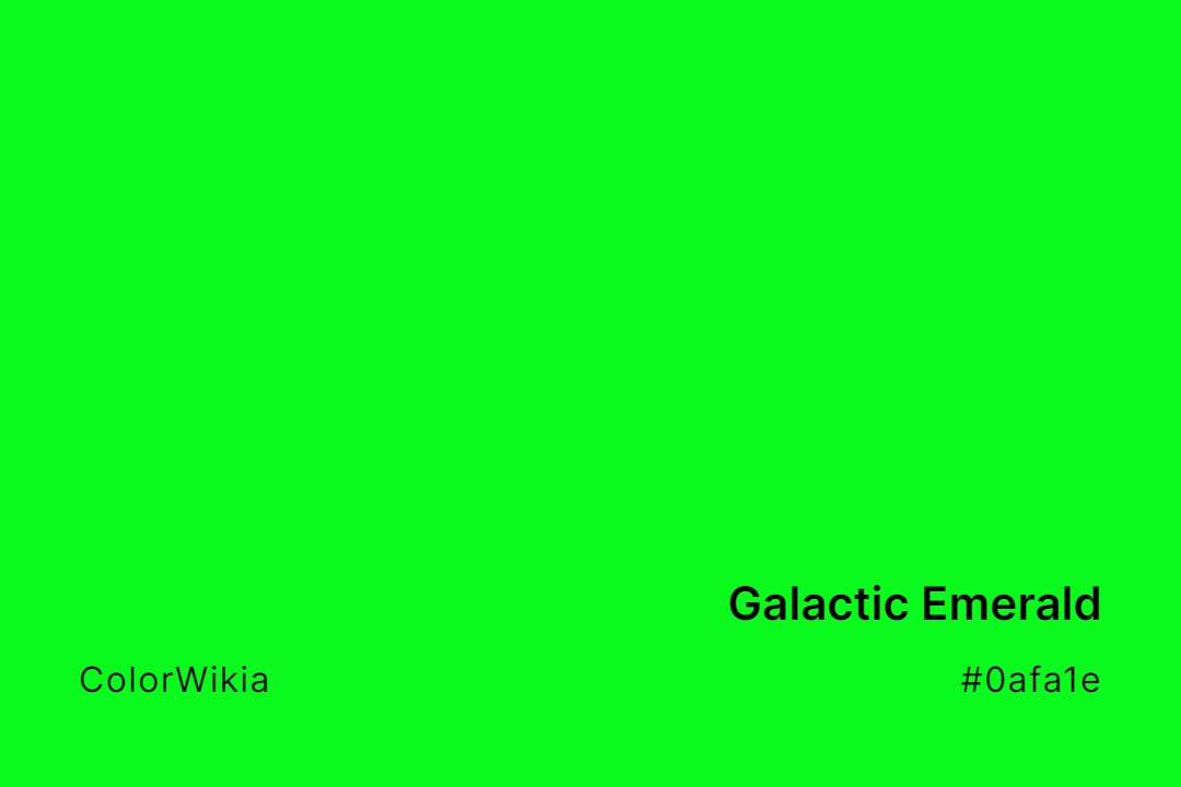 galactic emerald color 0afa1e