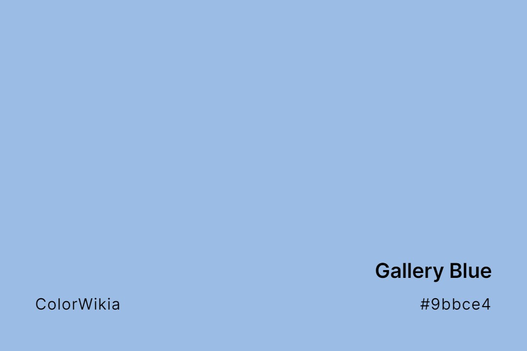 Gallery Blue Color – #9bbce4: Codes and Complete Breakdown