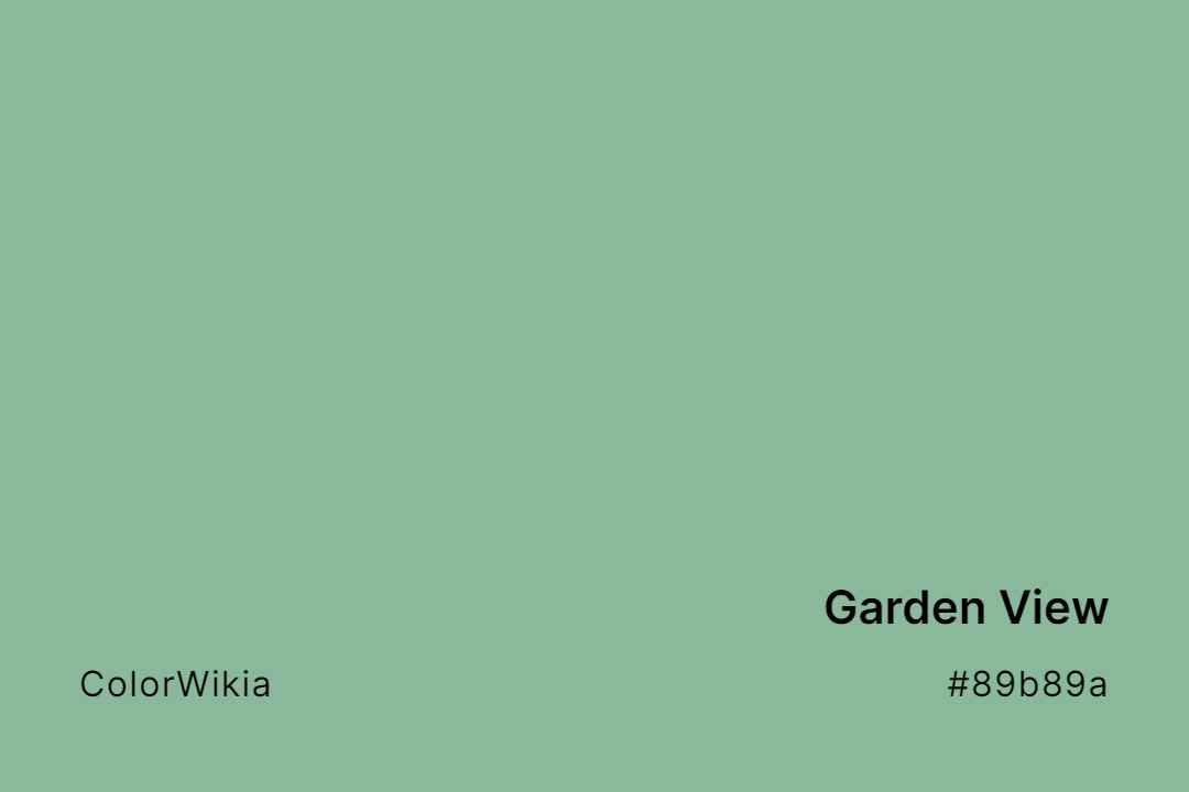 Garden View Color – #89b89a: Codes and Complete Breakdown
