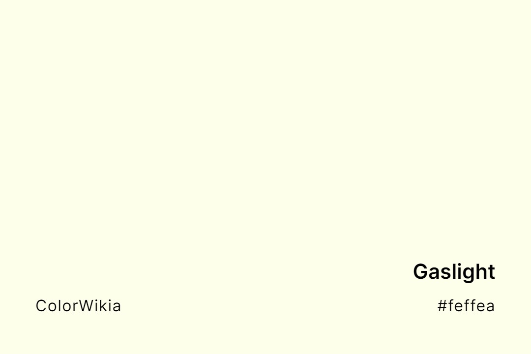 Gaslight Color – #feffea: Codes and Complete Breakdown