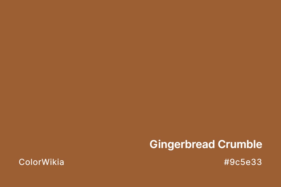 gingerbread crumble color 9c5e33