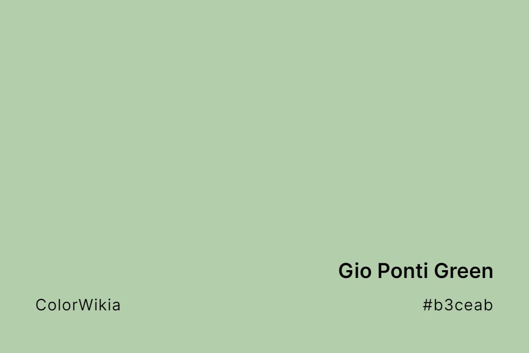 Gio Ponti Green Color – #b3ceab: Codes and Complete Breakdown