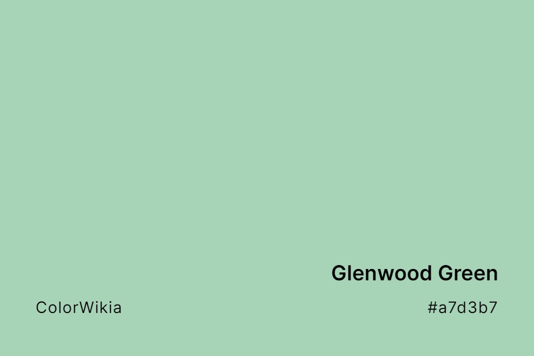Glenwood Green Color – #a7d3b7: Codes and Complete Breakdown
