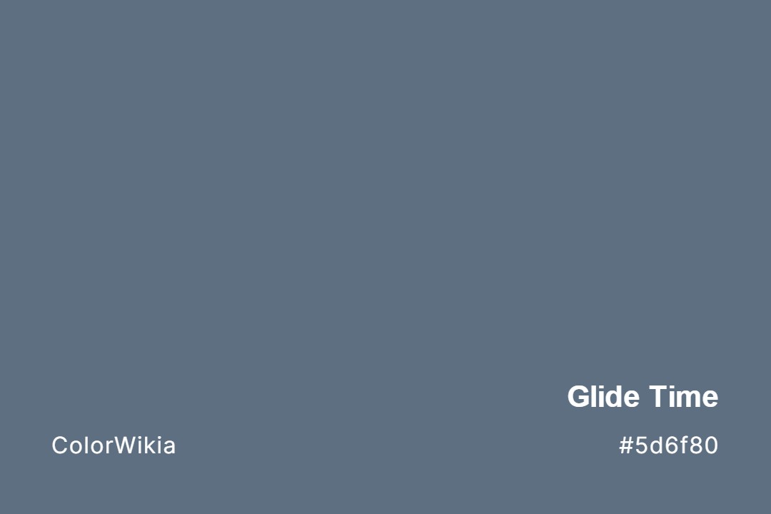 Glide Time Color – #5d6f80: Codes and Complete Breakdown