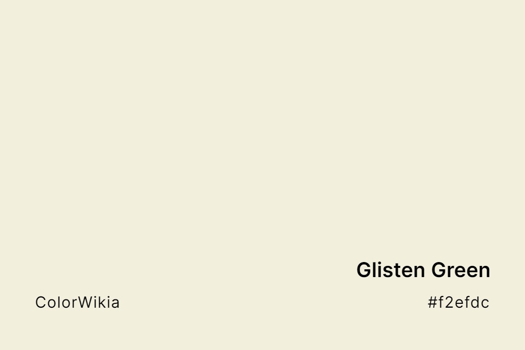 Glisten Green Color – #f2efdc: Codes and Complete Breakdown