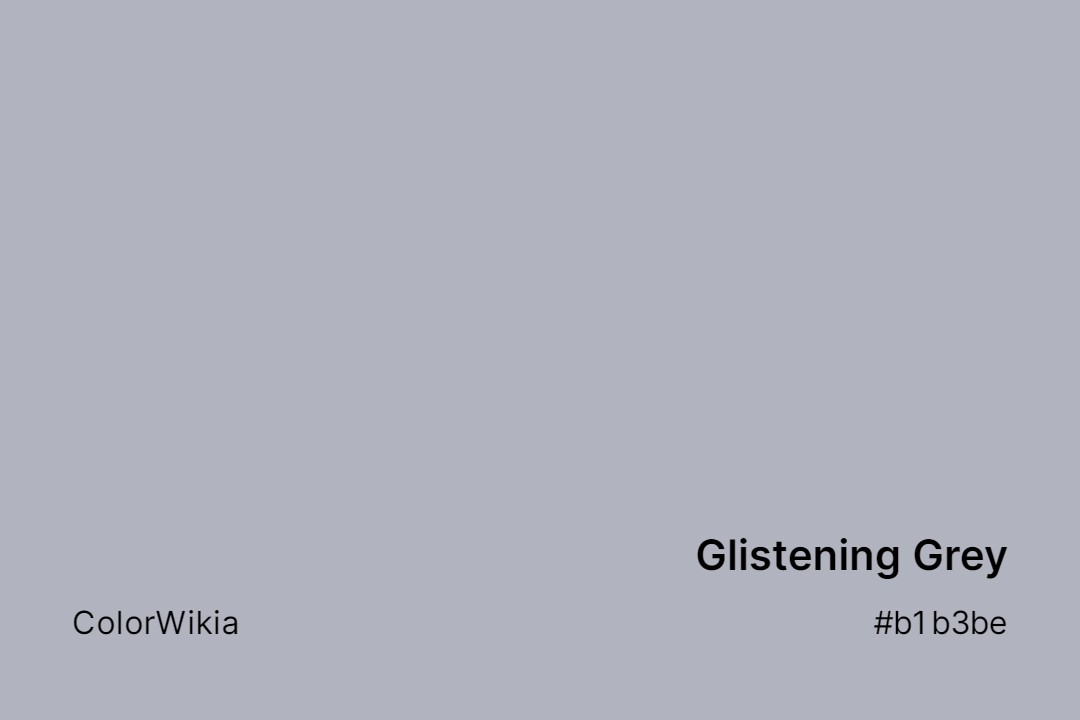 Glistening Grey Color – #b1b3be: Codes and Complete Breakdown