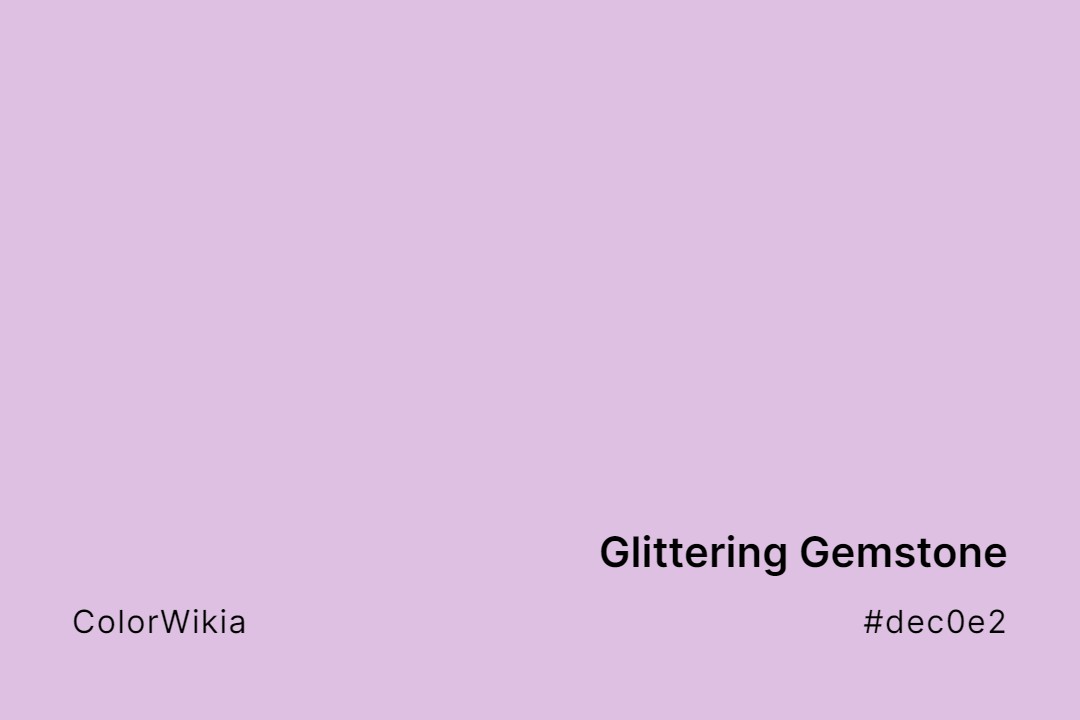 Glittering Gemstone Color – #dec0e2: Codes and Complete Breakdown